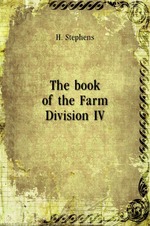 The book of the Farm. Division IV