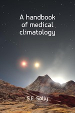 A handbook of medical climatology