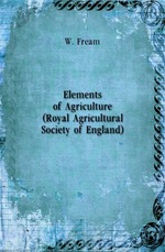 Elements of Agriculture. (Royal Agricultural Society of England)