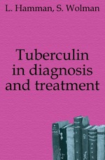 Tuberculin in diagnosis and treatment