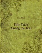 Fifty Years Among the Bees