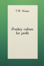 Poultry culture for profit