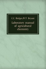 Laboratory manual of agricultural chemistry