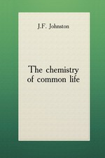 The chemistry of common life