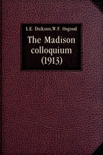 The Madison colloquium. (1913)
