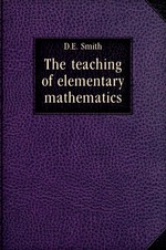 The teaching of elementary mathematics