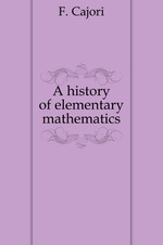 A history of elementary mathematics