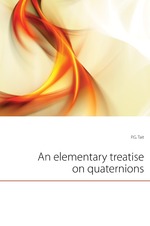 An elementary treatise on quaternions