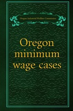 Oregon minimum wage cases