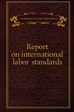 Report on international labor standards