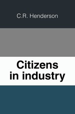 Citizens in industry