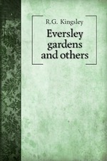 Eversley gardens and others
