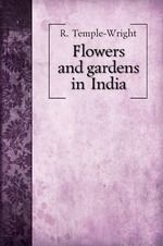 Flowers and gardens in India