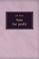 Nuts for profit