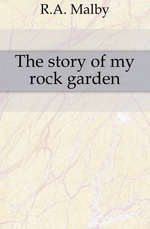 The story of my rock garden