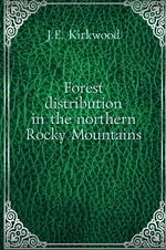 Forest distribution in the northern Rocky Mountains