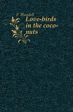 Love-birds in the coco-nuts