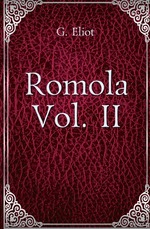 Romola. Vol. II