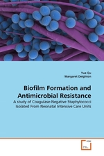 Biofilm Formation and Antimicrobial Resistance. A study of Coagulase-Negative Staphylococci Isolated From Neonatal Intensive Care Units