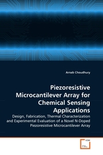 Piezoresistive Microcantilever Array for Chemical Sensing Applications. Design, Fabrication, Thermal Characterization and Experimental Evaluation of a Novel N-Doped Piezoresistive Microcantilever Array