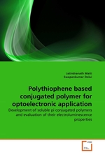 Polythiophene based conjugated polymer for optoelectronic application. Development of soluble pi conjugated polymers and evaluation of their electroluminescence properties