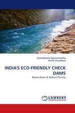 INDIAS ECO-FRIENDLY CHECK DAMS. Revive Rivers
