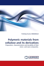 Polymeric materials from cellulose and its derivatives. Preparation, characterization and durability of their micro- and nano-composites