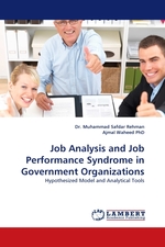 Job Analysis and Job Performance Syndrome in Government Organizations. Hypothesized Model and Analytical Tools