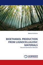 BIOETHANOL PRODUCTION FROM LIGNOCELLULOSIC MATERIALS. Second Generation Biofuels