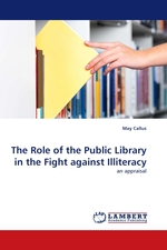 The Role of the Public Library in the Fight against Illiteracy. an appraisal