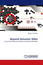 Beyond Semantic Wikis. Using Social Network Analysis to Annotate Metadata