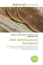 2008–2009 Keynesian Resurgence