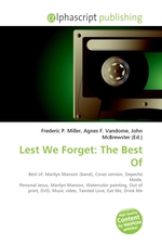 Lest We Forget: The Best Of