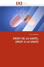 DROIT DE LA SANTE, DROIT A LA SANTE