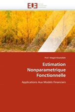 Estimation Nonparametrique Fonctionnelle. Applications Aux Models Financiers