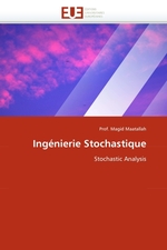 Ing?nierie Stochastique. Stochastic Analysis