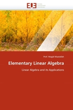 Elementary Linear Algebra. Linear Algebra and its Applications