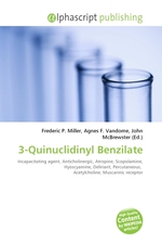 3-Quinuclidinyl Benzilate