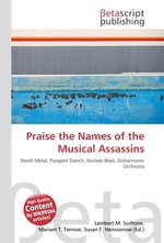 Praise the Names of the Musical Assassins