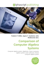 Comparison of Computer Algebra Systems