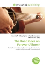 The Road Goes on Forever (Album)