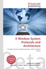 X Window System Protocols and Architecture