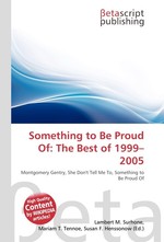 Something to Be Proud Of: The Best of 1999–2005