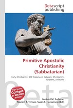 Primitive Apostolic Christianity (Sabbatarian)