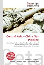 Central Asia – China Gas Pipeline