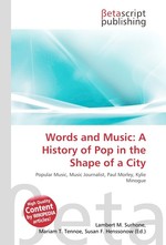 Words and Music: A History of Pop in the Shape of a City