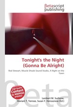 Tonights the Night (Gonna Be Alright)