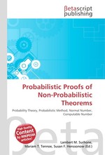 Probabilistic Proofs of Non-Probabilistic Theorems