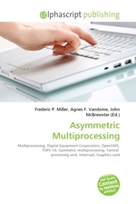 Asymmetric Multiprocessing