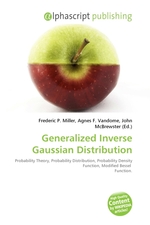 Generalized Inverse Gaussian Distribution
